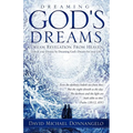 Dreaming God's Dreams
