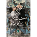 The American Duke: A Regency-Era Novel