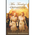 Mrs. Tuesday's Departure