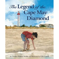 The Legend of the Cape May Diamond