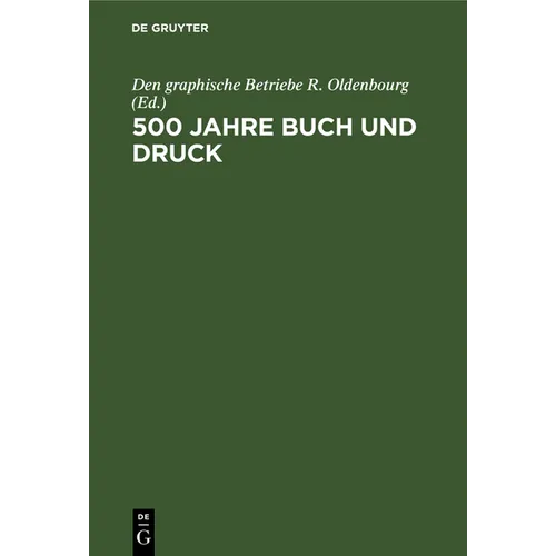 500 Jahre Buch Und Druck
