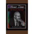 Dear Zion: Meditations for Zion Preachers & Other Preachers of the Gospel