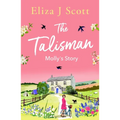 The Talisman - Molly's Story
