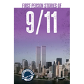 First-Person Stories of 9/11