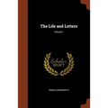 The Life and Letters; Volume 1