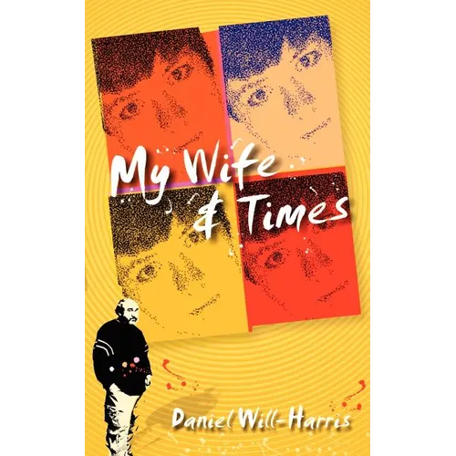 My Wife & Times