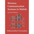 Wireless Communication Systems in Matlab: Second Edition (Black & White Print)