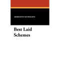 Best Laid Schemes