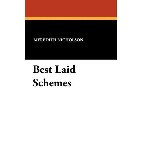 Best Laid Schemes