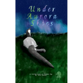 Under Aurora Skies
