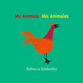 My Animals/ MIS Animales