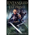 Entangled With An Elf Prince