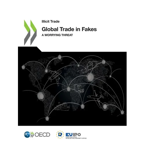 Global Trade in Fakes