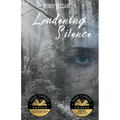 Loudening Silence