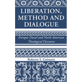 Liberation, Method and Dialogue