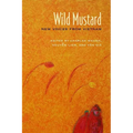Wild Mustard: New Voices from Vietnam