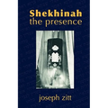 Shekhinah: The Presence