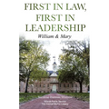 First in Law, First in Leadership: William & Mary