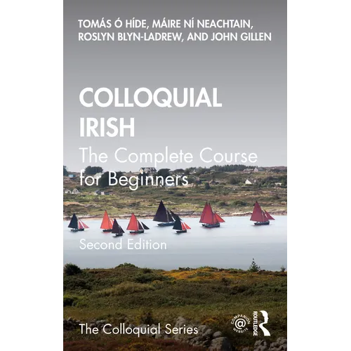 Colloquial Irish: The Complete Course for Beginners