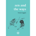 Zen and the Ways