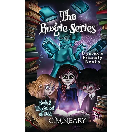 The Boogie Series - Dyslexia Friendly Reading Books for Kids Age 8-12 Book 2): yslexia Friendly Reading Books for Kids Age 8-12