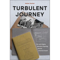 Turbulent Journey: The Jumo Engine, Operation Paperclip, and the American Dream
