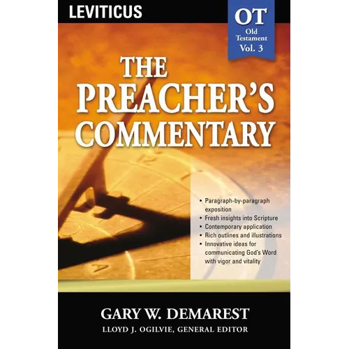 The Preacher's Commentary - Vol. 03: Leviticus: 3