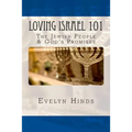 Loving Israel 101: The Jewish People & God's Promises