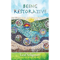 Being Restorative