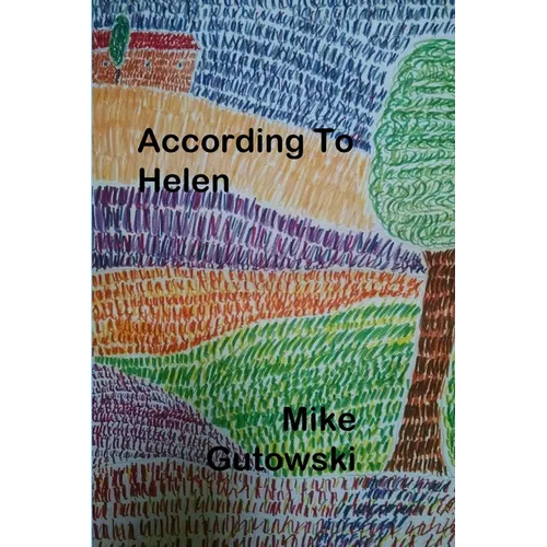 According To Helen