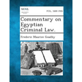 Commentary on Egyptian Criminal Law.