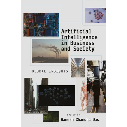 Artificial Intelligence in Business and Society: Global Insights