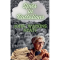 Spies in Battalions