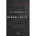 ¿Ha Empezado El Apocalipsis? Evita La Confusión Y Redime El Tiempo En Estos Días Finales / Has the Tribulation Begun?