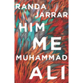 Him, Me, Muhammad Ali