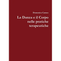 La danza e il corpo nelle pratiche terapeutiche
