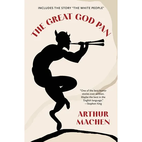 The Great God Pan (Warbler Classics Annotated Edition)