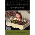 Easy Plant Propagation