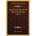 Narrative Of The Life Of Henry Box Brown (1851)