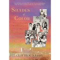 Shades of Color: Innocence of a Child - An Unequaled Legacy