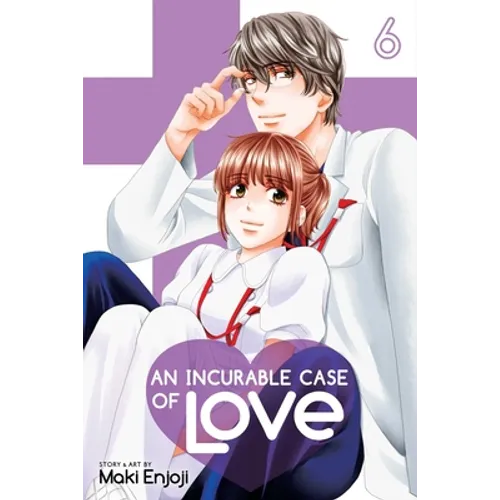 An Incurable Case of Love, Vol. 6