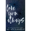 Love You Always: A Small Town Brother's Best Friend Romance