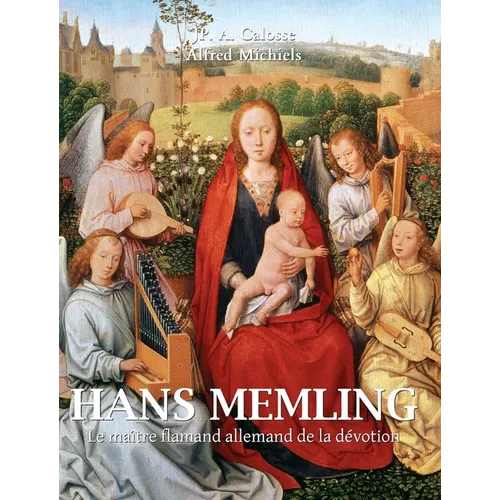 Hans Memling: Le maître flamand allemand de la dévotion