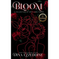 Bloom: A Collection of Self Love Poems: A Collection of Self Love Poems