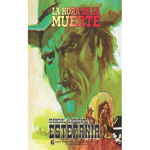 La hora de la muerte (Colección Oeste)