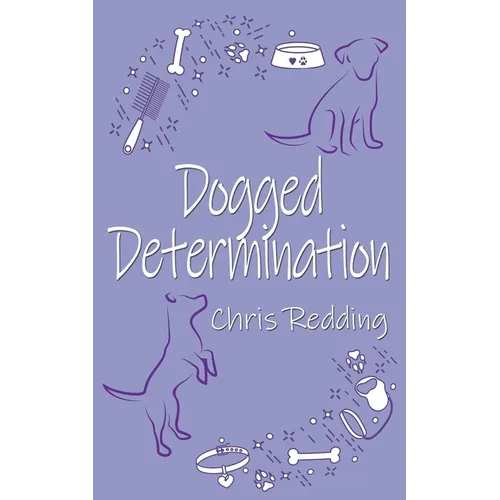Dogged Determination