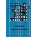 At Last!! Encoded Totals Second Addition: The Long-Awaited Sequel to Have Some Sums to Solve