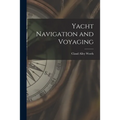 Yacht Navigation and Voyaging