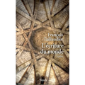 L Ecriture Du Monde Tome 1