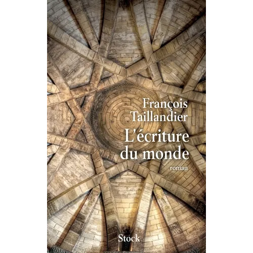 L Ecriture Du Monde Tome 1